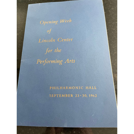 Vtg Original Program Opening Week of Lincoln Center for the Performing Arts Philharmonic Hall September 23 - 30, 1962