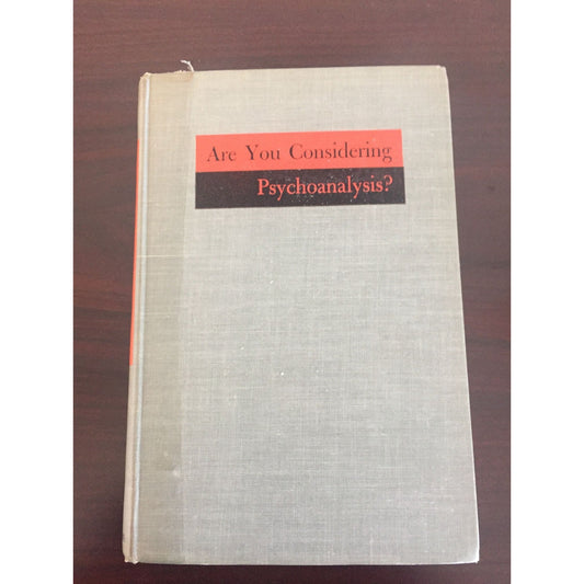 Vintage Are You Considering Psychoanalysis Karen Horney Published by W. W. Norton & Company, New York, 1946 Hardcover 1st Edition