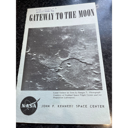 Vintage NASA Gateway To The Moon Booklet John F. Kennedy Space Center Office Of Public Affairs 853-9260