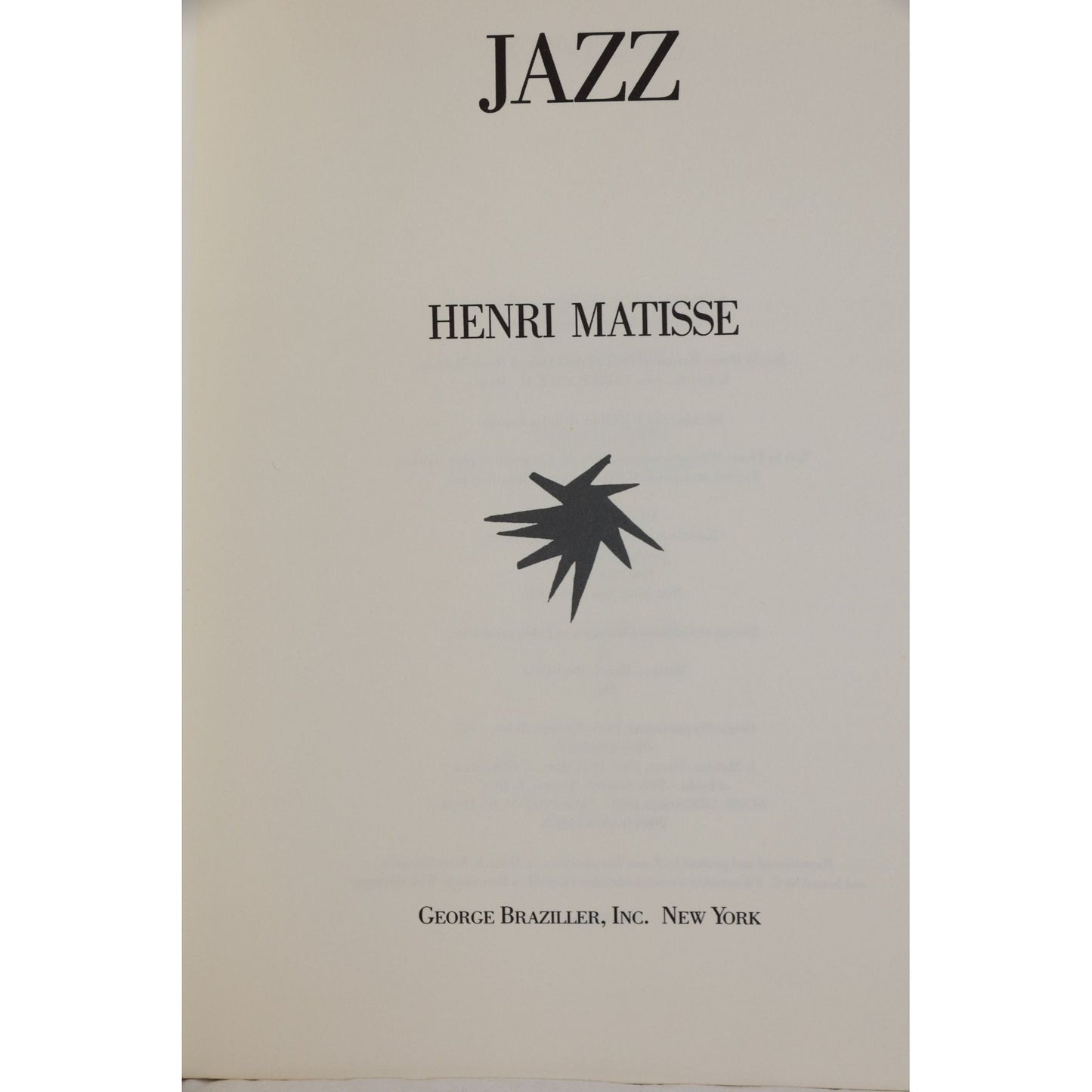 Jazz English and French Edition Henri Matisse ISBN 0-8076-1113-X Published by Brand: George Braziller 1985