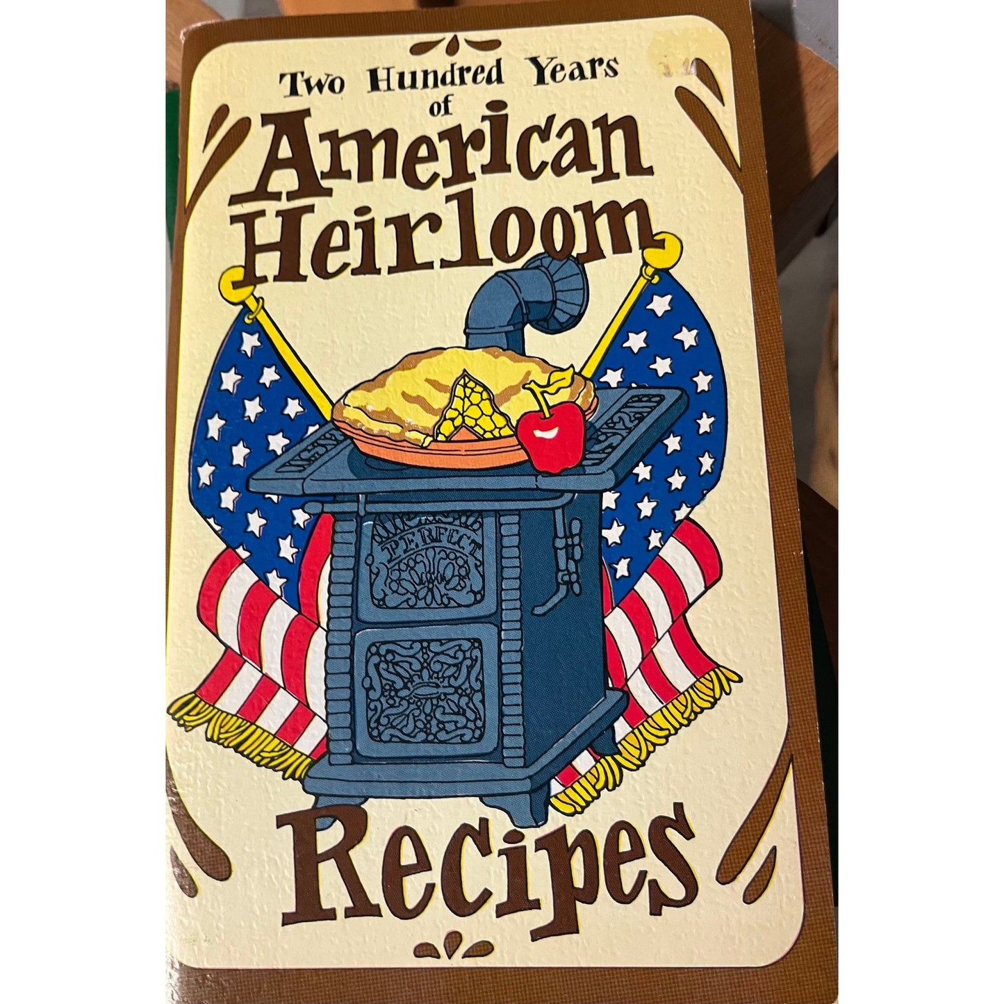 Vintage Cookbook American Heirloom Recipes 200 Years Irena Chalmers 1975