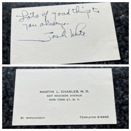 Vtg 1950's Josh White "Lots of good things to you always" Signed Josh White To Dr. Martin L. Charles My Father