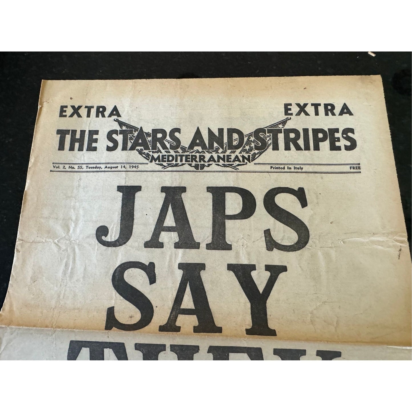 Vtg WWII Extra Extra The Stars and Stripes Mediterranean Tuesday August 14, 1945 Vol. 2 No. 55 Printed In Italy "Japs Say They Accept"