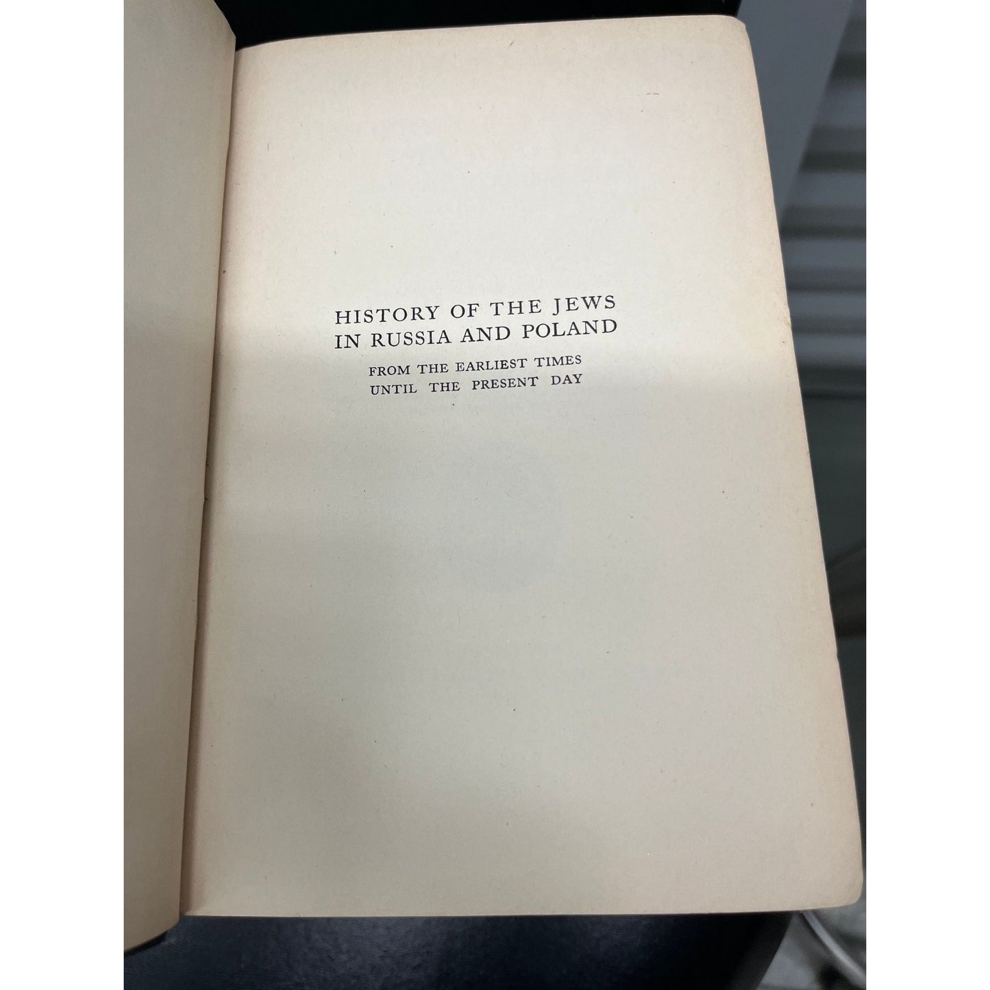 History of the Jews in Russia and Poland by S. M. Dubnow Vols. I - III 1916 HC Embossed "State College Philadelphia"