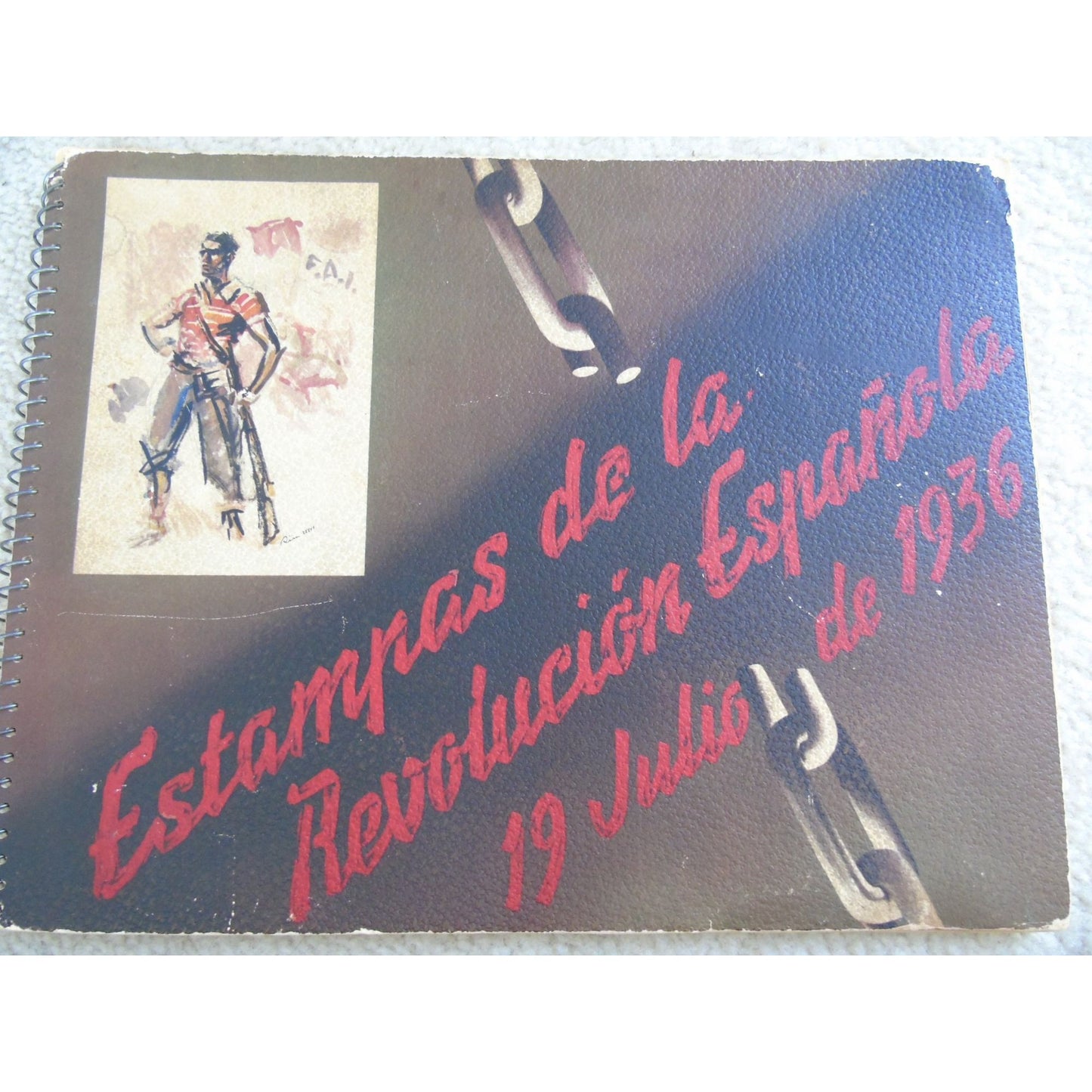 Estampas de la Revolucion Espanola 19 Julio de 1936 Antique Book Spanish Revolution