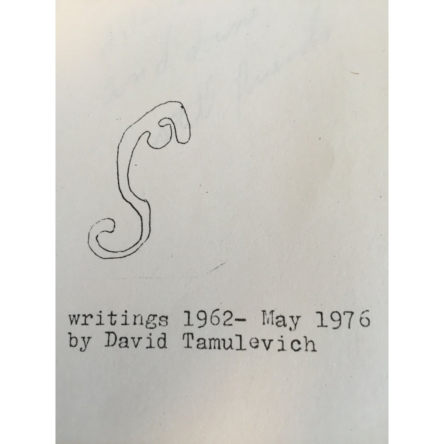 Vintage "Writings 1962-May 1976 By David Tamulevich"  Early Works And Subcequent  Meanderings Book