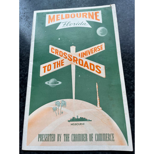 Vintage 1960's Melbourne Florida Book "To The Crossroads of the Universe"  Published By The Chamber Of Commerce Ephemera