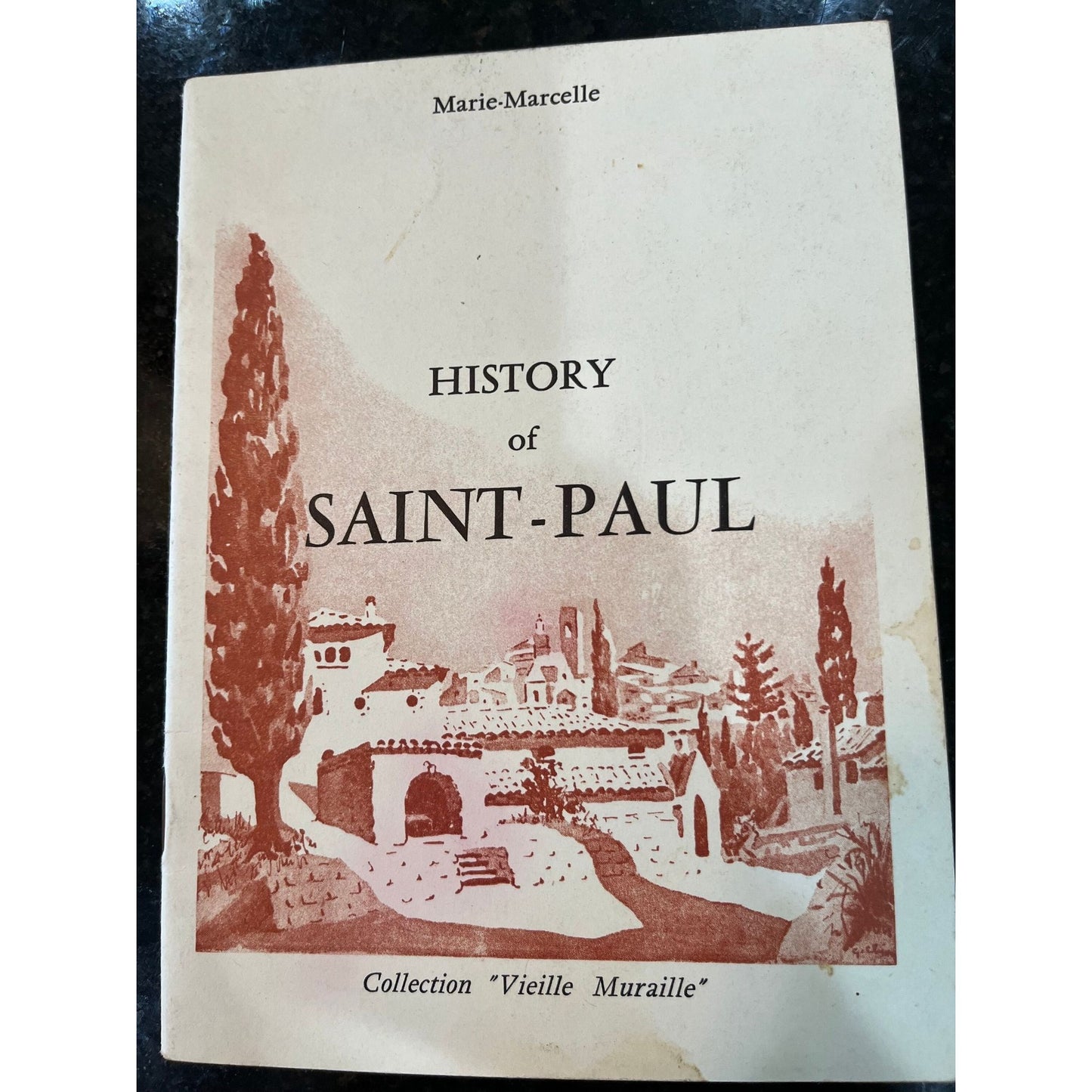 Vintage History of Saint-Paul Unknown Binding – January 1, 1973 by Marie-Marcelle (Author)